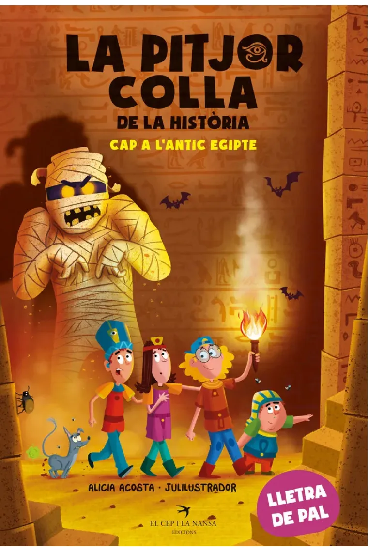 La pitjor colla de la història cap a l’antic egipte (Catalán)