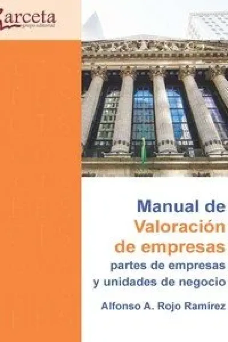 MANUAL PARA LA VALORACION DE EMPRESAS PARTES DE EMPRESAS Y