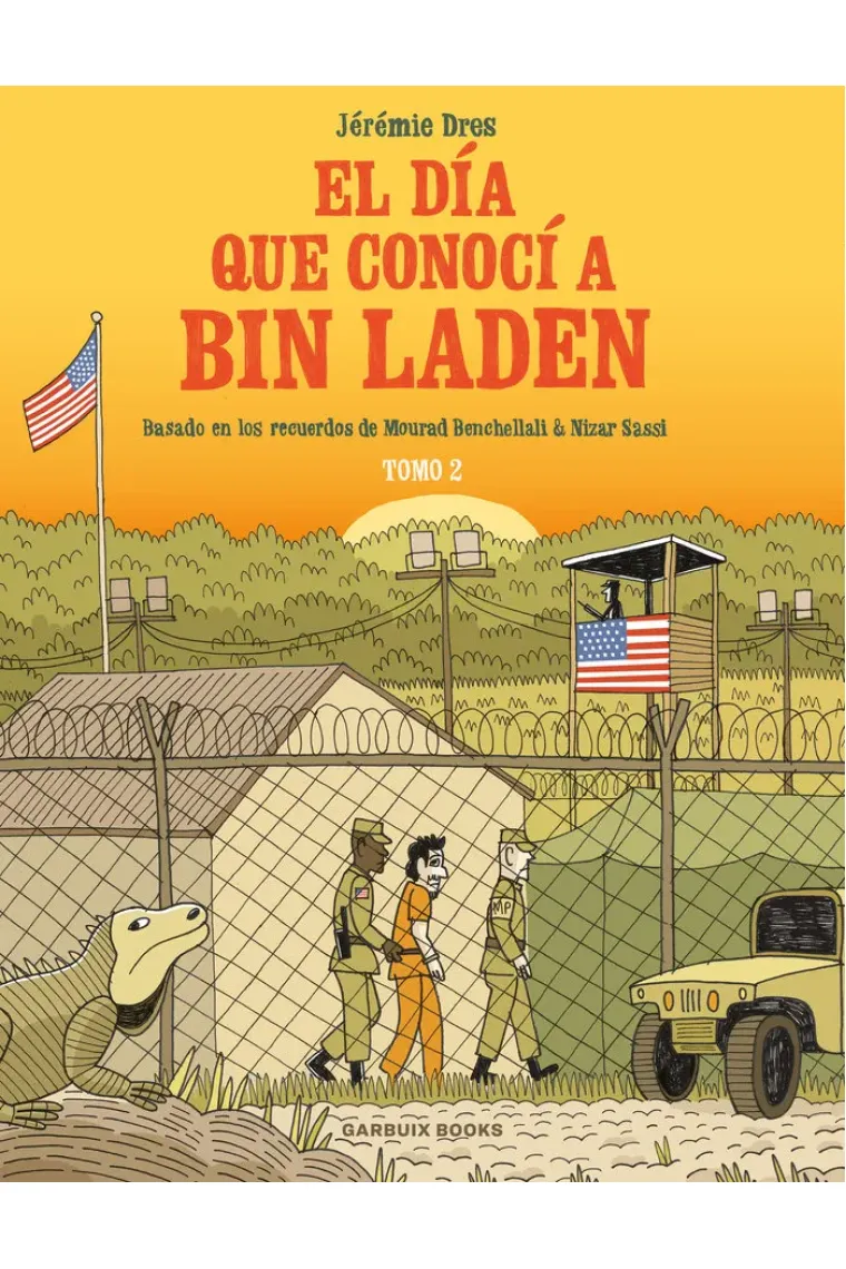 EL DIA QUE CONOCI A BIN LADEN VOL 2