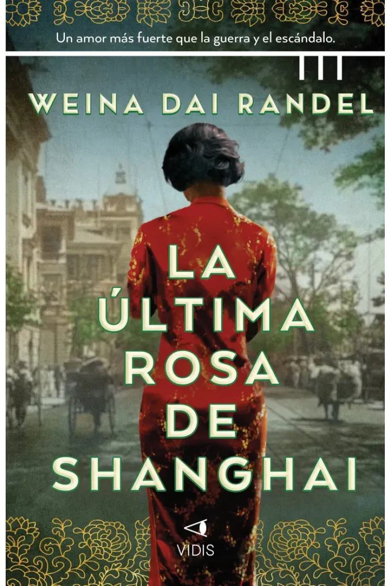 LA ULTIMA ROSA DE SHANGHAI
