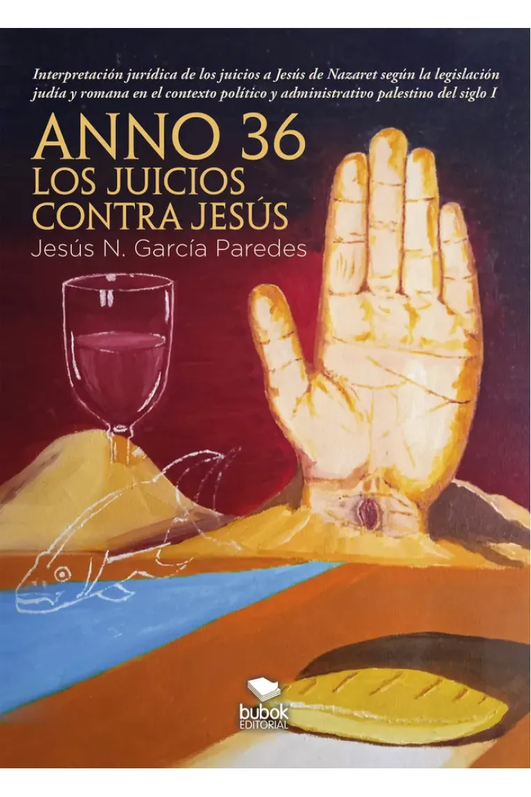ANNO 36 LOS JUICIOS CONTRA JESUS