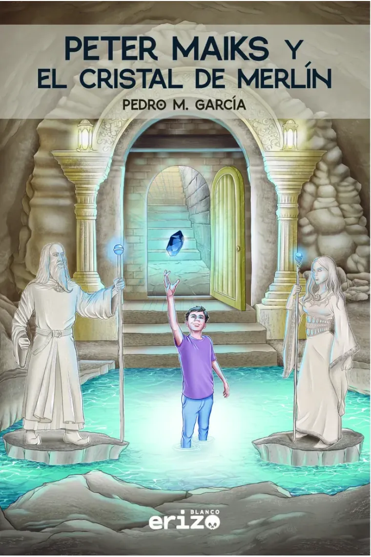 PETER MAIKS Y EL CRISTAL DE MERLIN