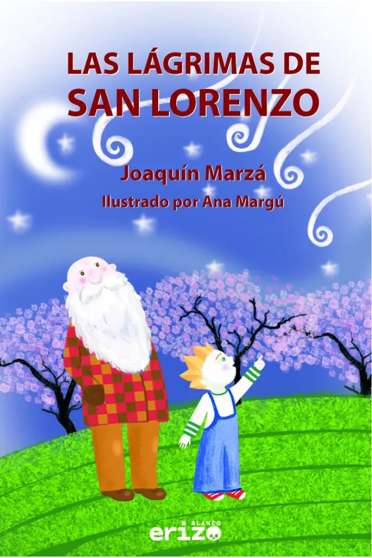 LAS LAGRIMAS DE SAN LORENZO