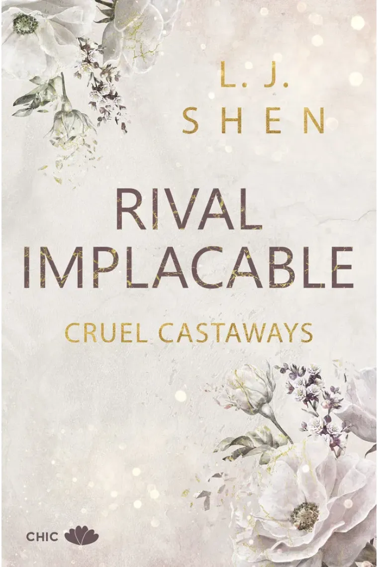 Rival implacable