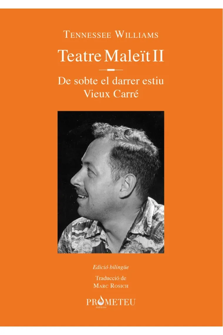 Tennessee Williams. Teatre maleït II (Catalán)