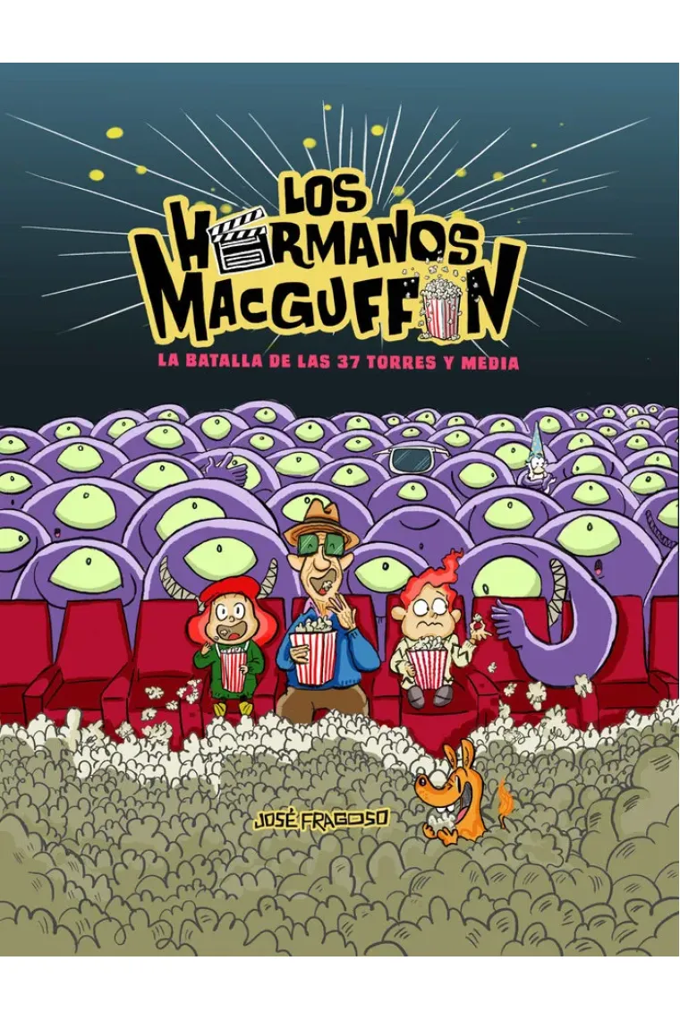 LOS HERMANOS MACGUFFIN LA BATALLA DE LAS 37 TORRES Y MEDIA
