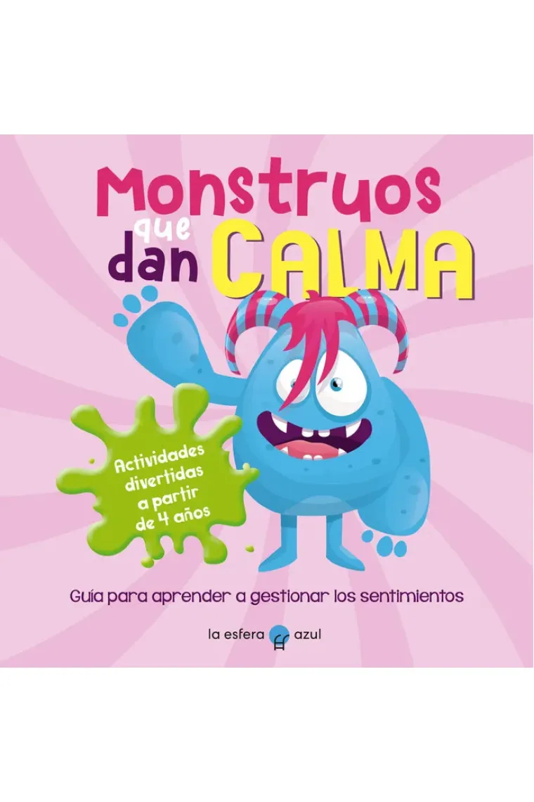 MONSTRUOS QUE DAN CALMA