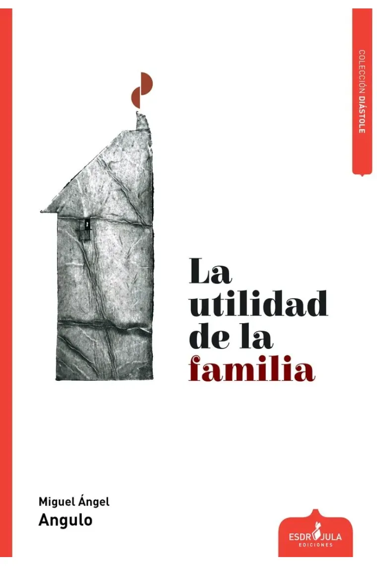 LA UTILIDAD DE LA FAMILIA