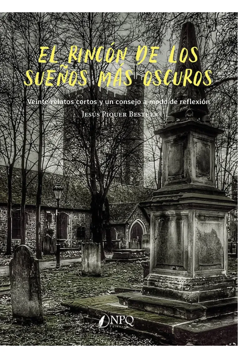 EL RINCON DE LOS SUEÑOS MAS OSCUROS