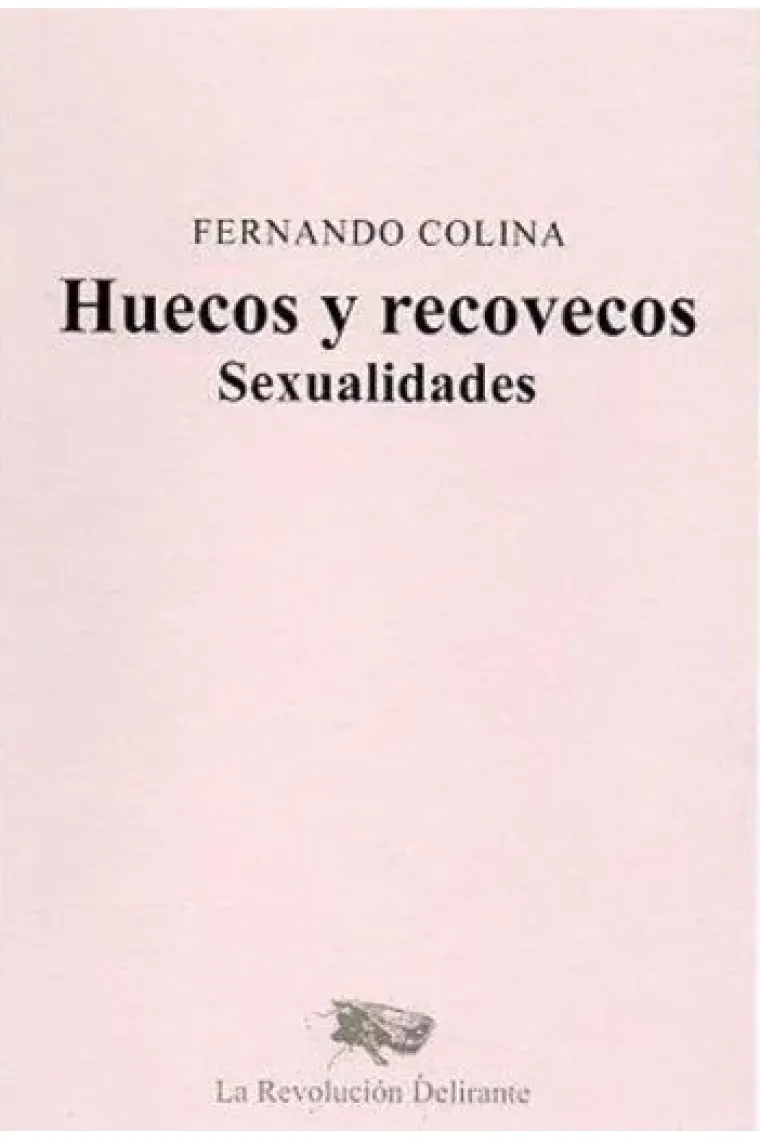 Huecos y recovecos. Sexualidades