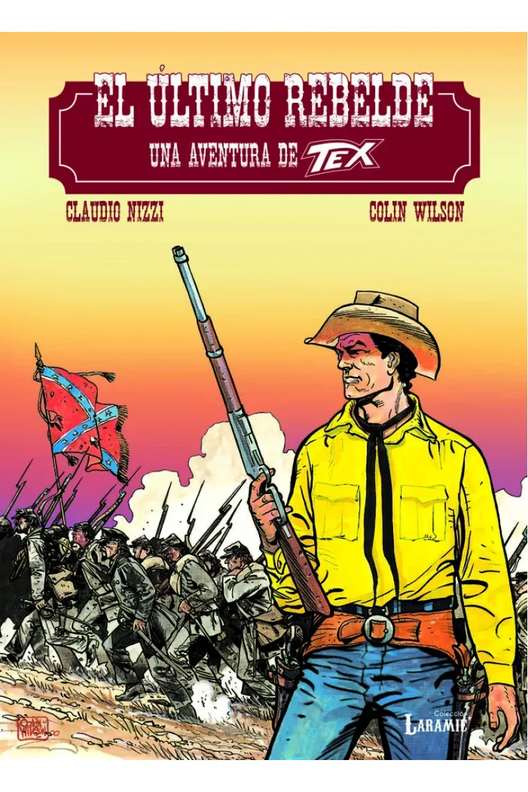 TEX EL ULTIMO REBELDE