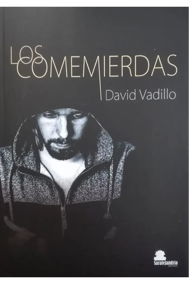 LOS COMEMIERDAS