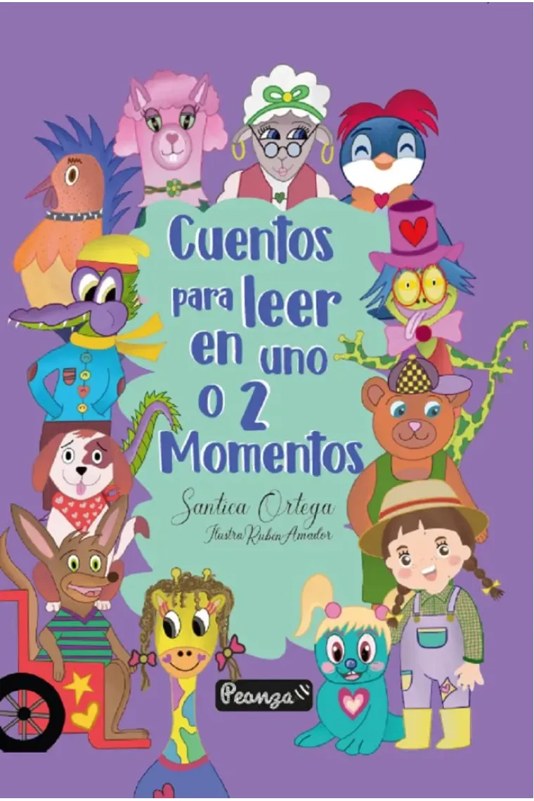 CUENTOS PARA LEER EN UNO O 2 MOMENTOS