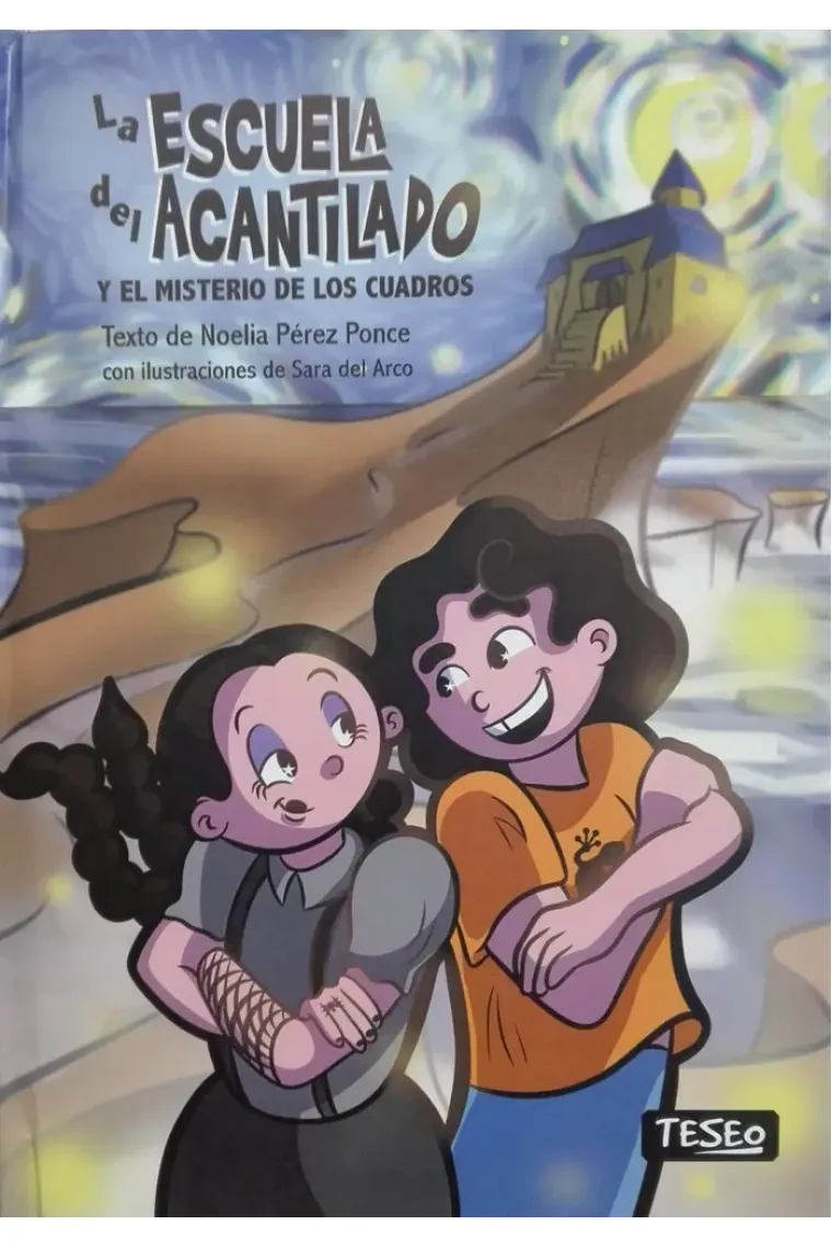 LA ESCUELA DEL ACANTILADO Y EL MISTERIO DE LOS CUADROS