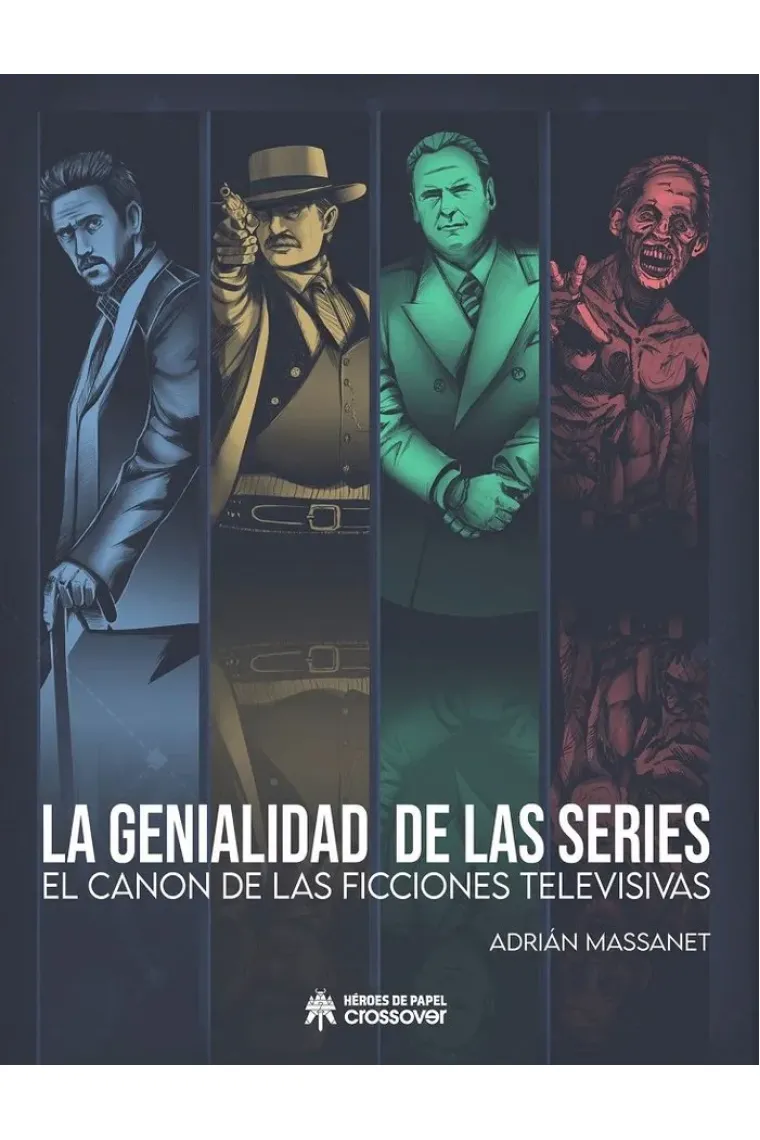 LA GENIALIDAD DE LAS SERIES