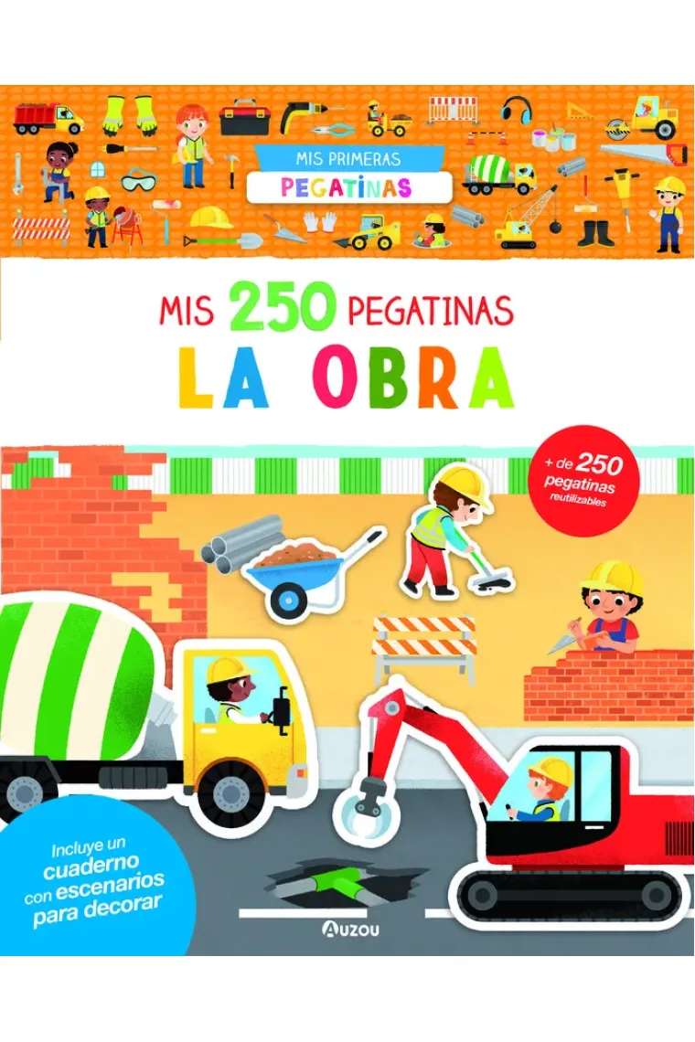 Mis primeras pegatinas mis 250 pegatinas la obra