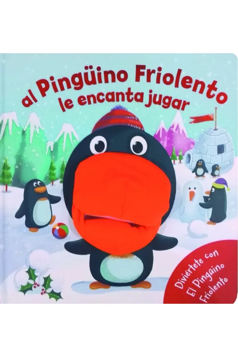 AL PINGUINO FRIOLERO LE ENCANTA