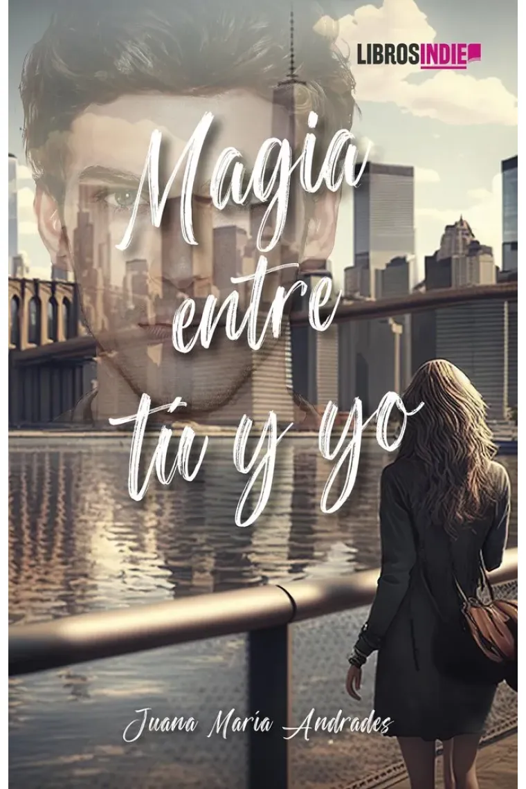MAGIA ENTRE TU Y YO