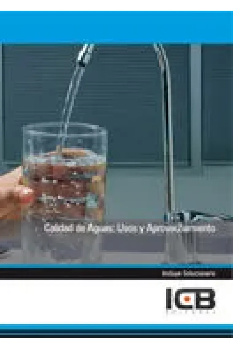 MANUAL CALIDAD DE AGUAS: USOS Y APROVECHAMIENTO