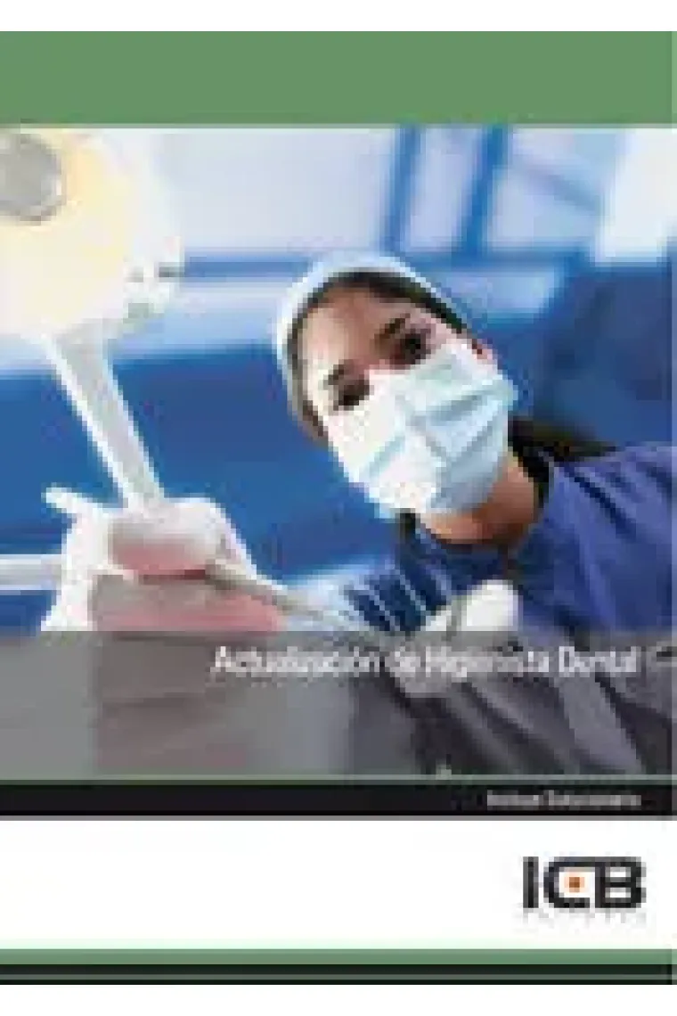 MANUAL ACTUALIZACION DE HIGIENISTA DENTAL