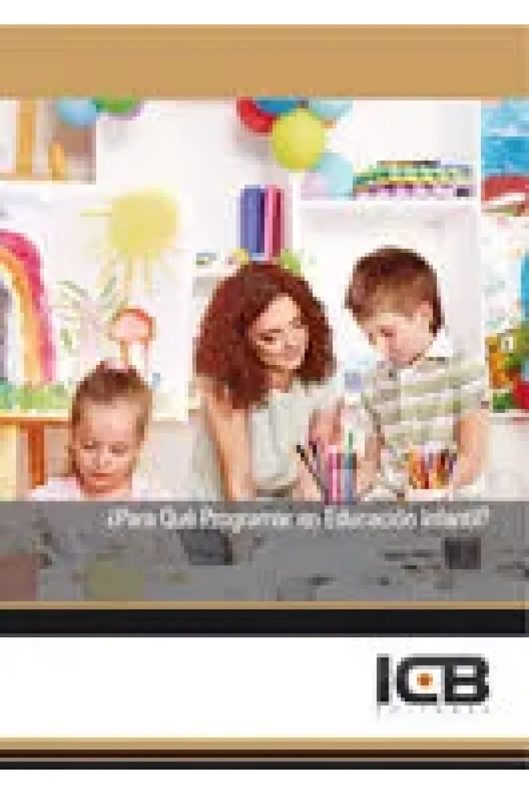 MANUAL PARA QUE PROGRAMAR EN EDUCACION INFANTIL