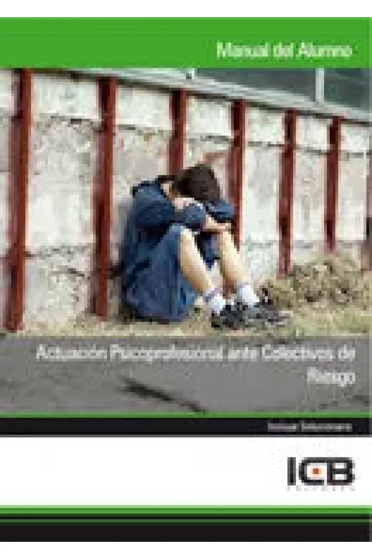 ACTUACION PSICOPROFESIONAL ANTE COLECTIVOS DE RIESGO