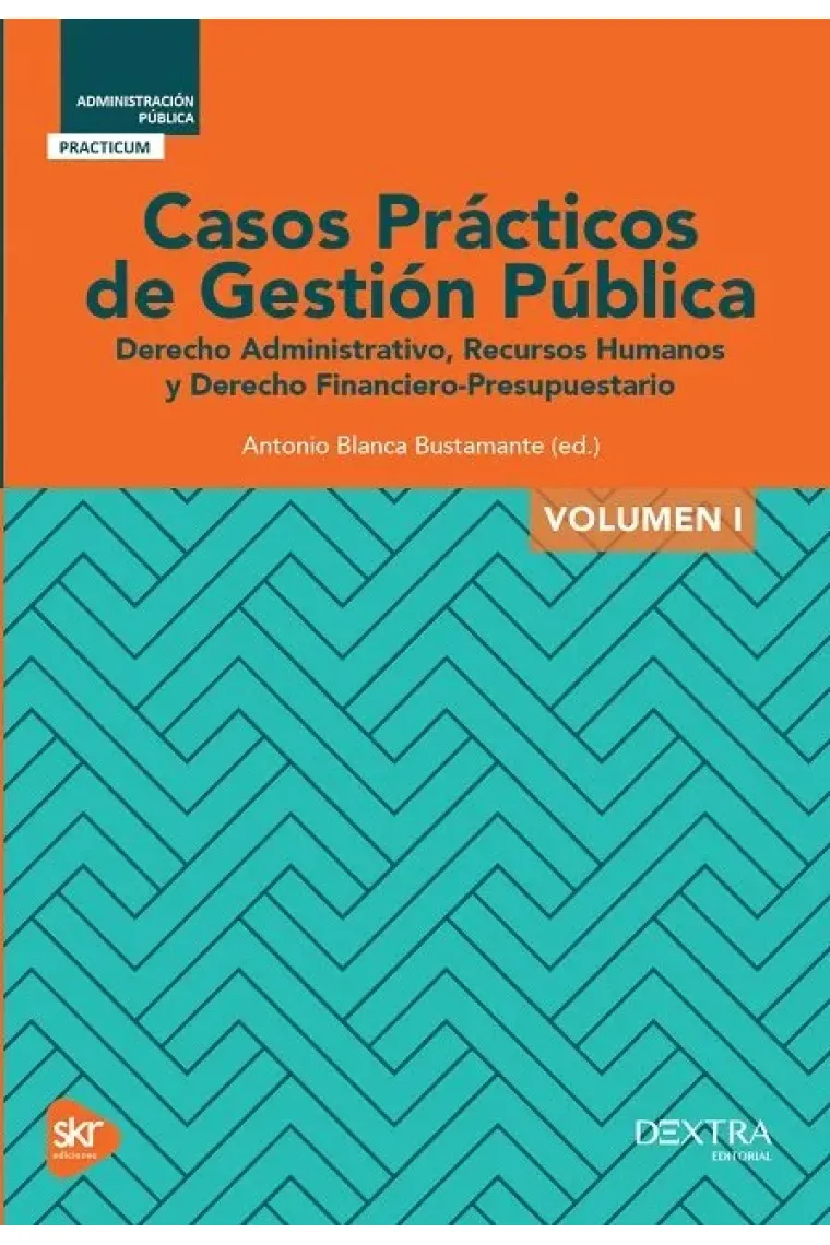 CASOS PRACTICOS DE GESTION PUBLICA VOL I