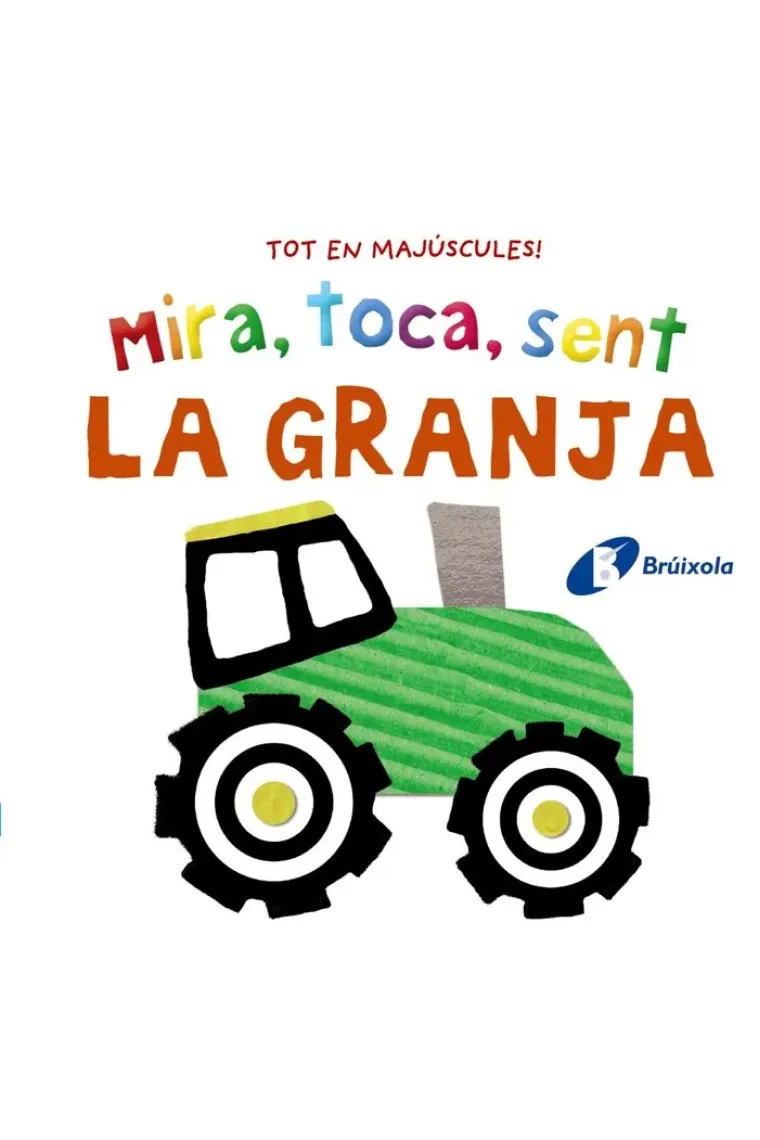 MIRA TOCA SENT LA GRANJA