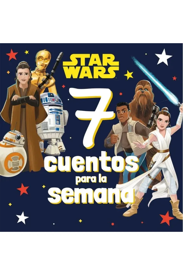 STAR WARS 7 CUENTOS PARA LA SEMANA