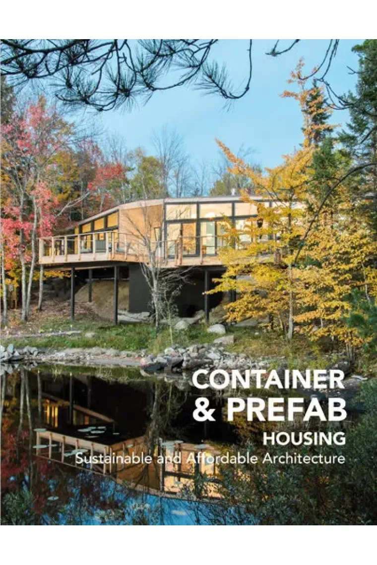 CONTAINER & PREFAB HOUSING. SUSTAINABLE AND AFFORDABLE ARCHI
