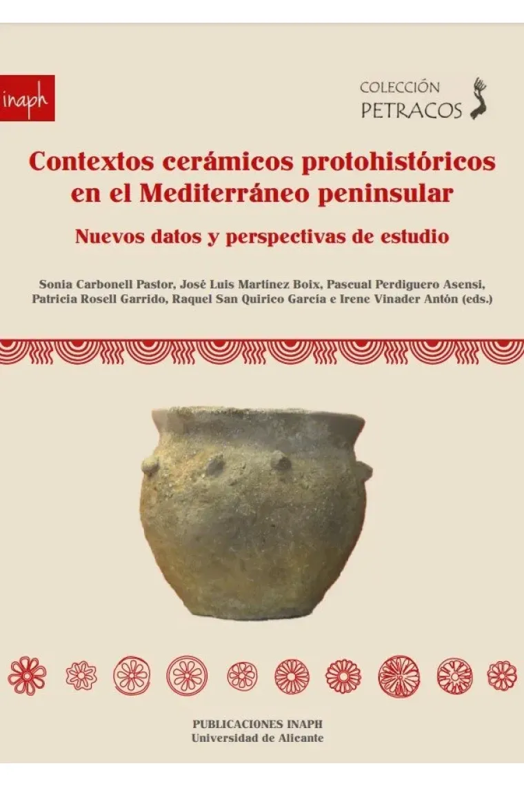CONTEXTOS CERAMICOS PROTOHISTORICOS EN EL MEDITERRANEO PENIN