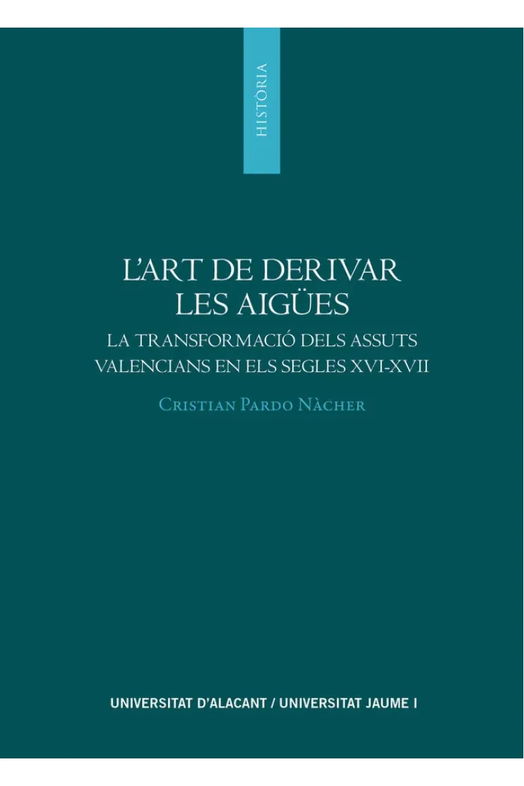 L'ART DE DERIVAR LES AIGÜES