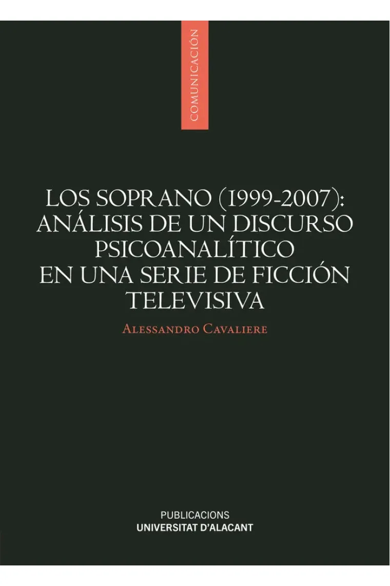 LOS SOPRANO 1999 2007 ANALISIS DE UN DISCURSO PSICOANALIT