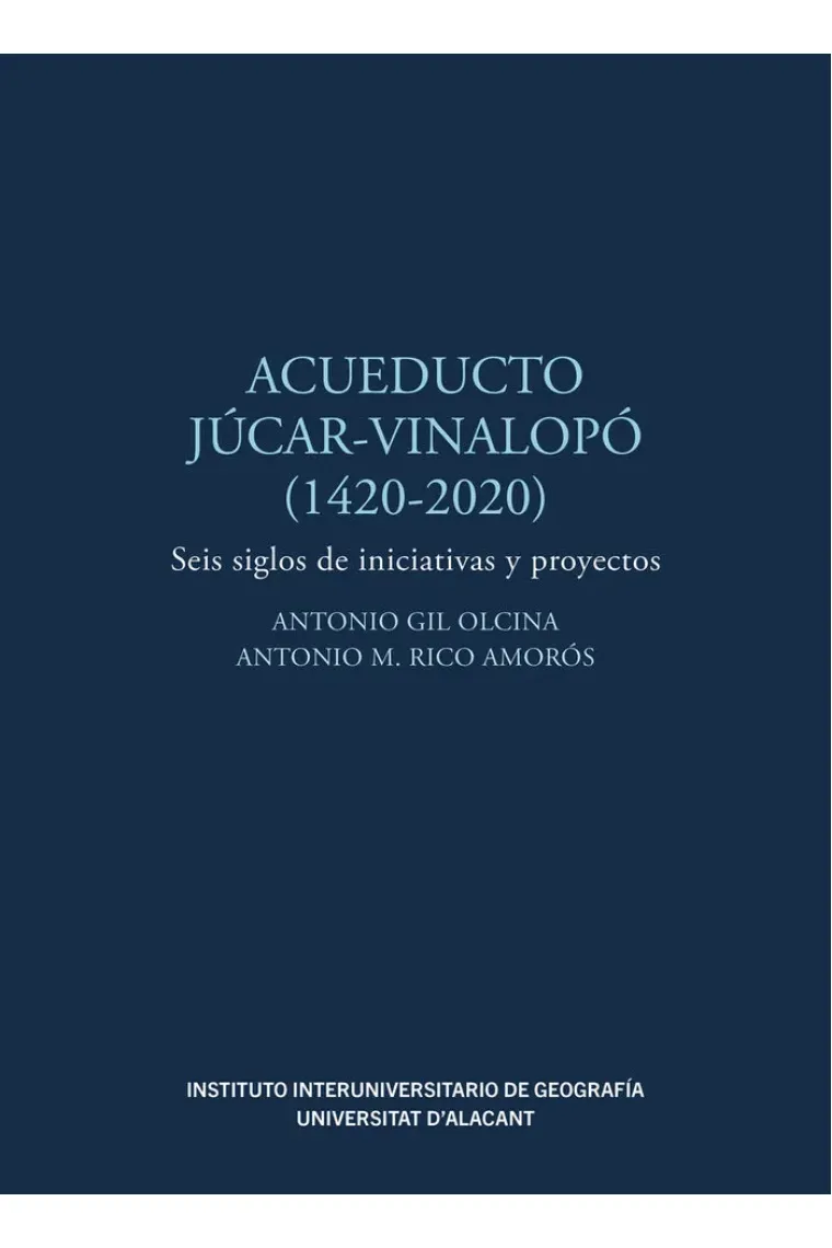 ACUEDUCTO JUCAR VINALOPO 1420 2020