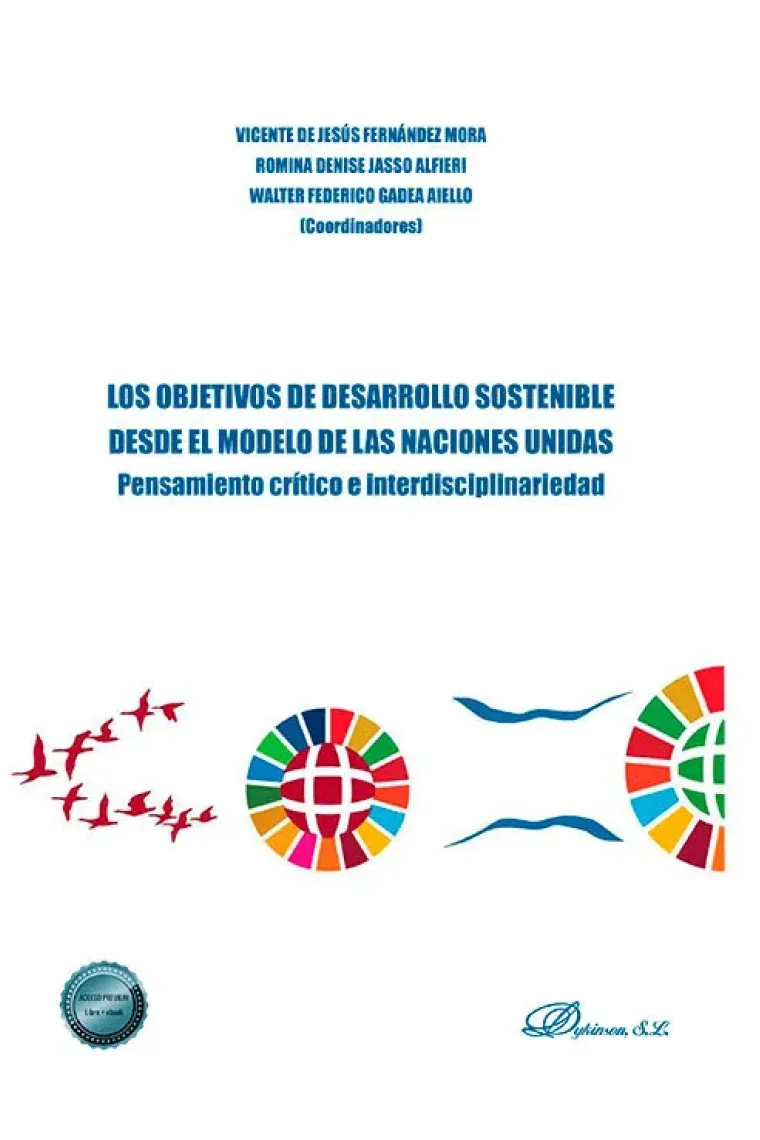 LOS OBJETIVOS DE DESARROLLO SOSTENIBLE DESDE EL MODELO DE LA