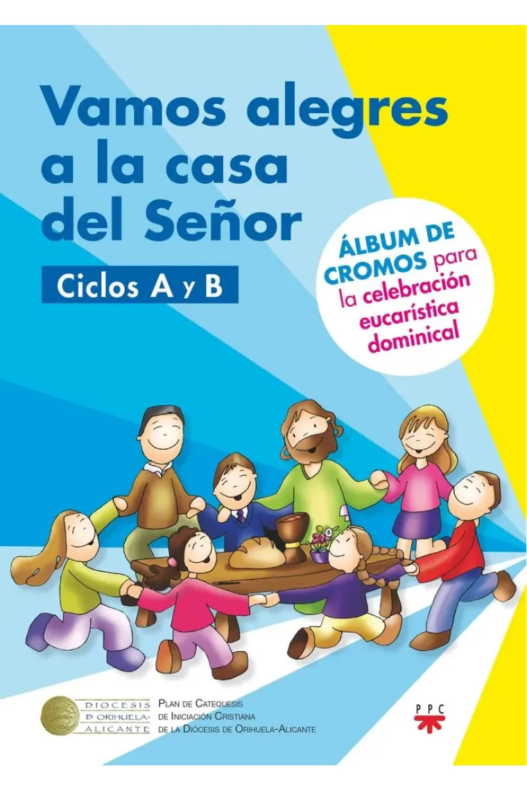 VAMOS ALEGRES A LA CASA DEL SEÑOR A B