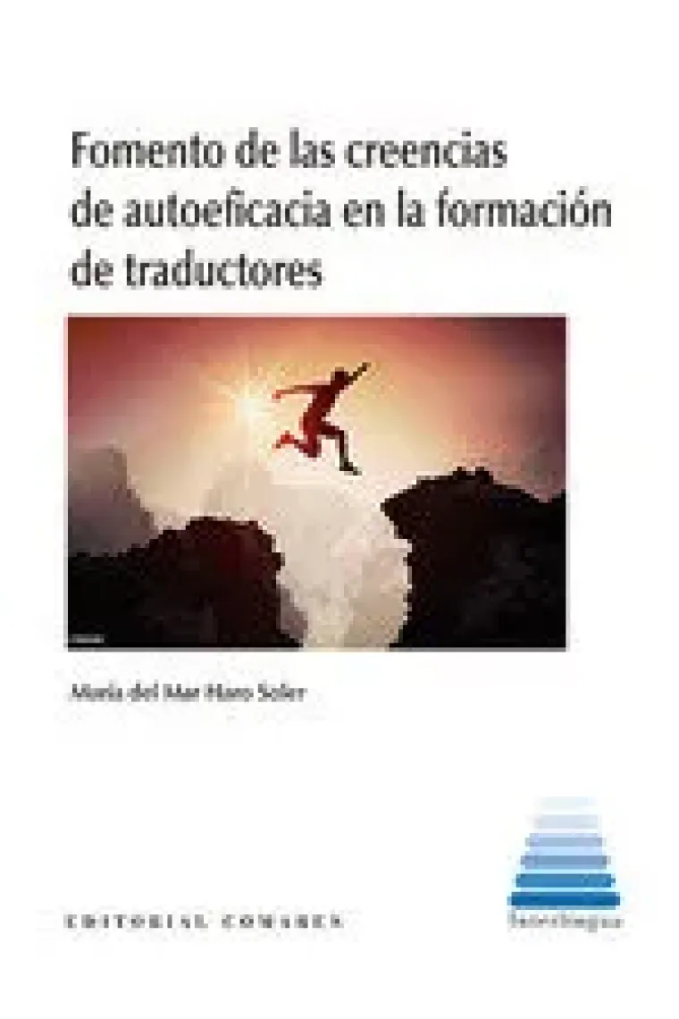 FOMENTO DE LAS CREENCIAS DE AUTOEFICACIA EN LA FORMACION DE