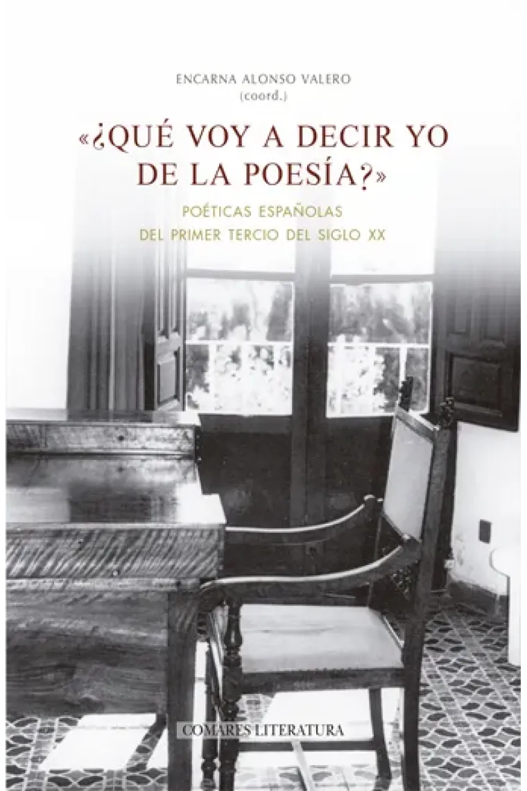 «Que voy a decir yo de la poesía»: p