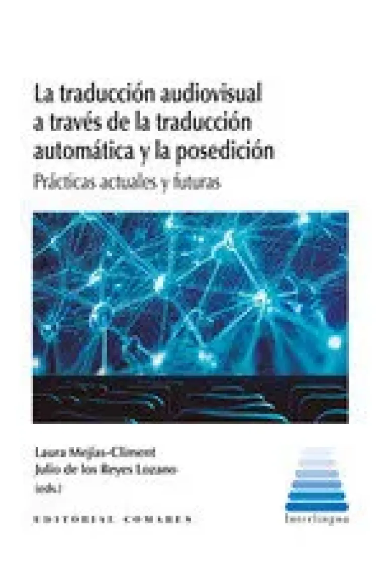 LA TRADUCCION AUDIOVISUAL A TRAVES DE LA TRADUCCION AUTOMAT