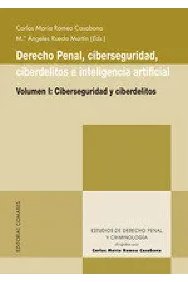 DERECHO PENAL CIBERSEGURIDAD CIBERDELITOS E INTELIGENCIA A