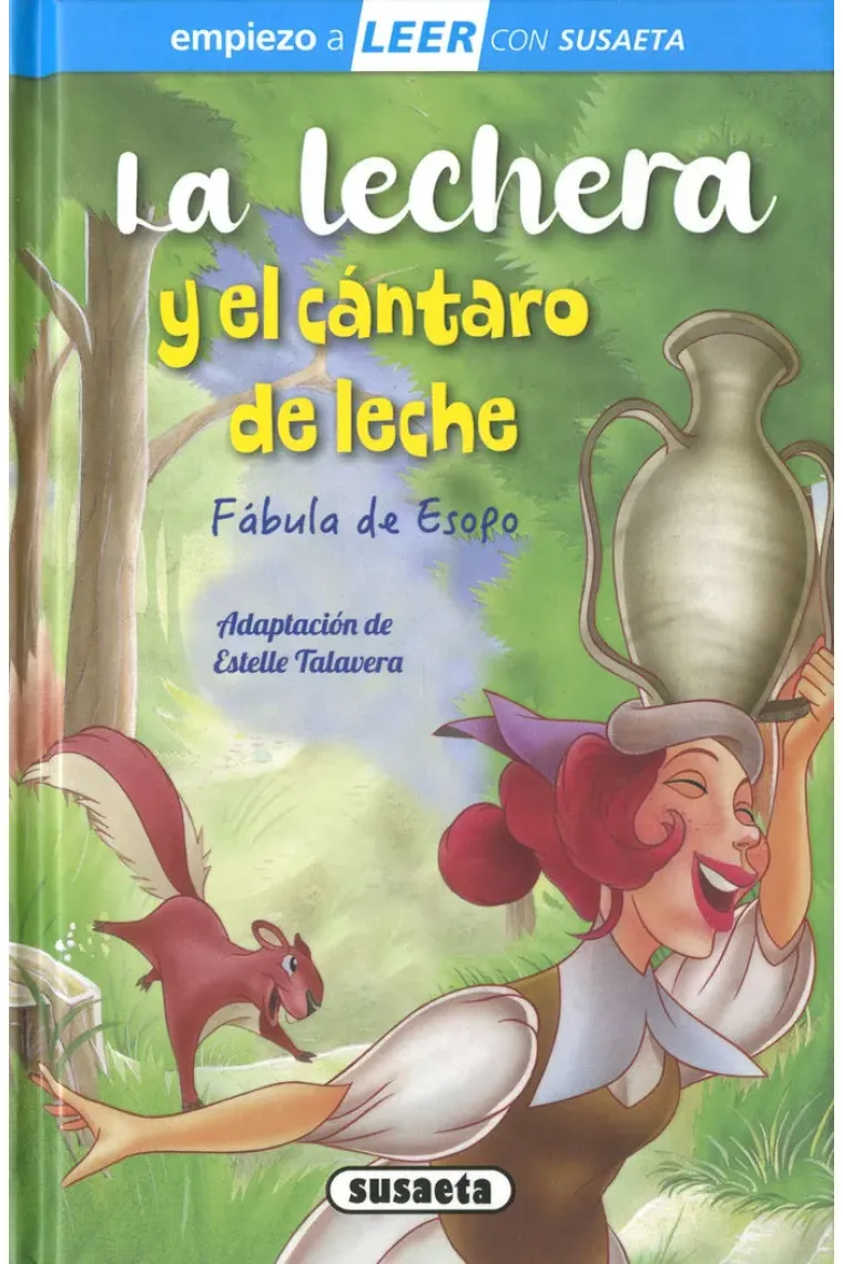 LA LECHERA Y EL CANTARO DE LECHE