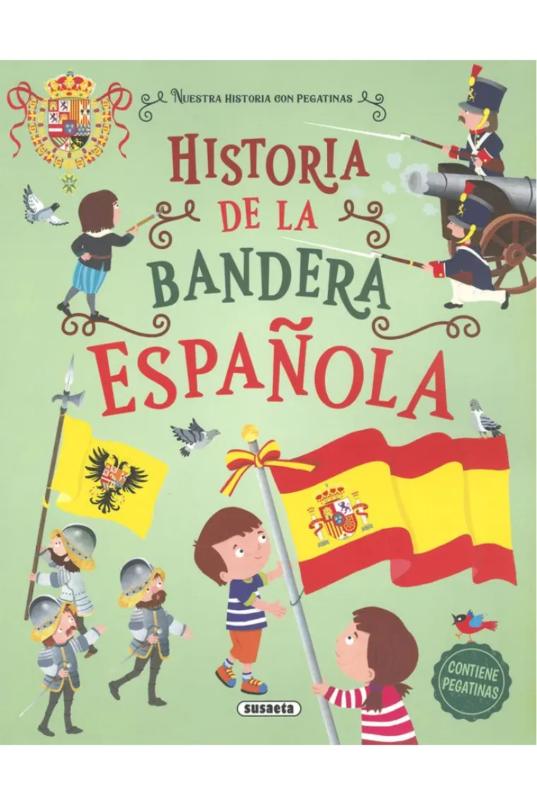 HISTORIA DE LA BANDERA ESPAÑOLA
