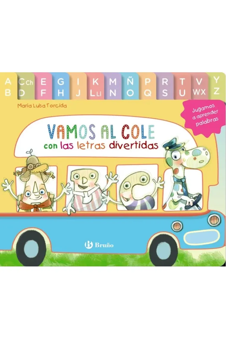 VAMOS AL COLE CON LAS LETRAS DIVERTIDAS