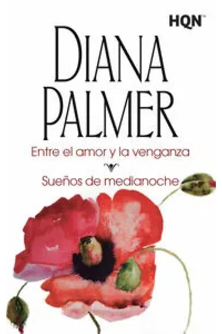ENTRE EL AMOR Y LA VENGANZA SUEÑOS DE MEDIANOCHE