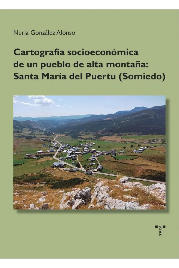 CARTOGRAFIA ECONOMICA DE UN PUEBLO DE ALTA MONTAÑA