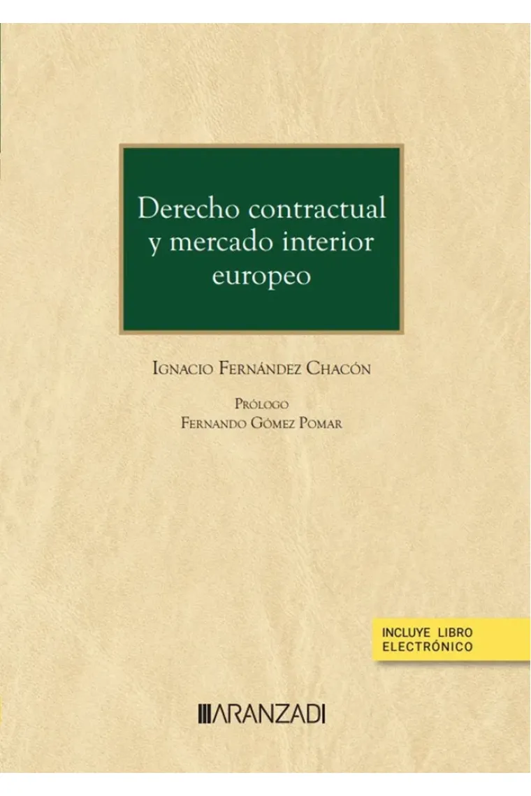DERECHO CONTRACTUAL Y MERCADO INTERIOR EUROPEO