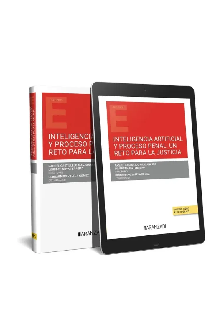 INTELIGENCIA ARTIFICIAL Y PROCESO PENAL UN RETO PARA LA JUST