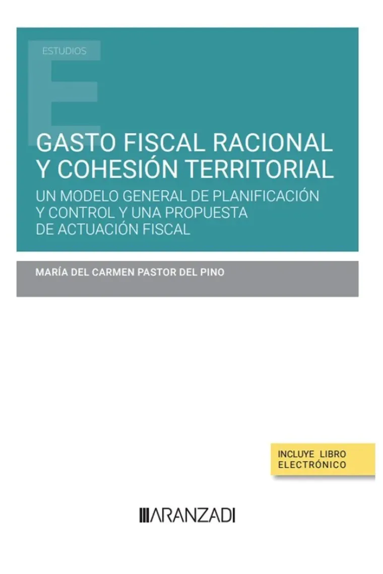 GASTO FISCAL RACIONAL Y COHESION TERRITORIAL