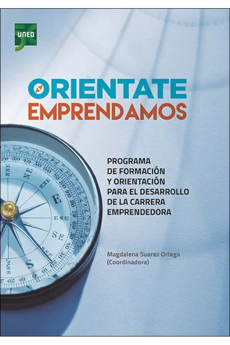 ORIENTATE EMPRENDAMOS PROGRAMA DE FORMACION Y ORIENTACION P