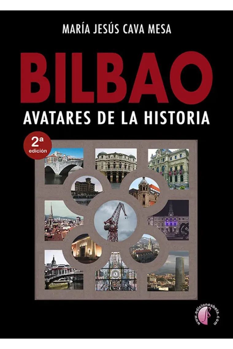 BILBAO AVATARES DE LA HISTORIA
